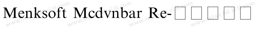 Menksoft Mcdvnbar Re字体转换